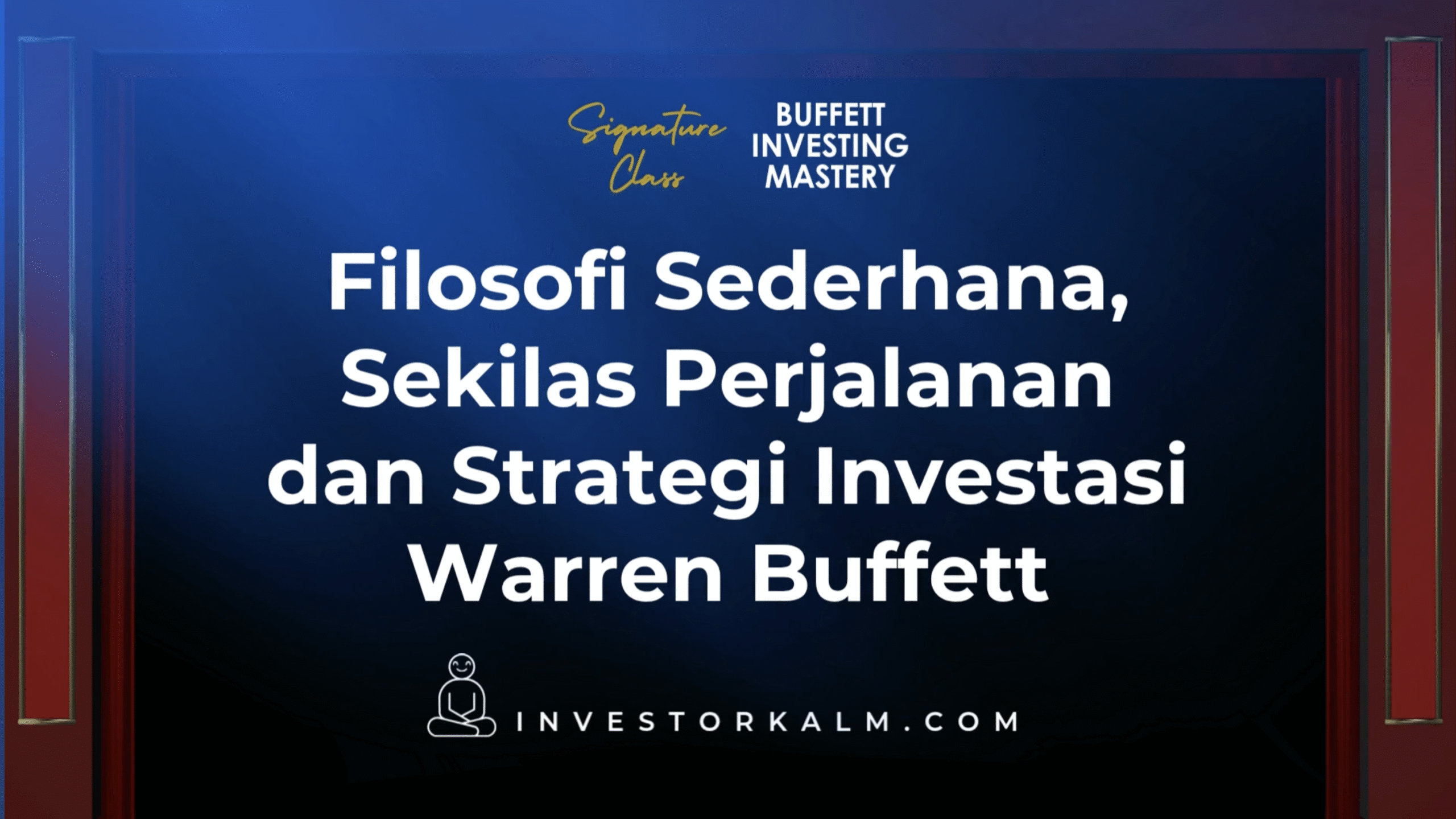 Filosofi Sederhana, Sekilas Perjalanan dan Strategi Investasi Warren Buffett